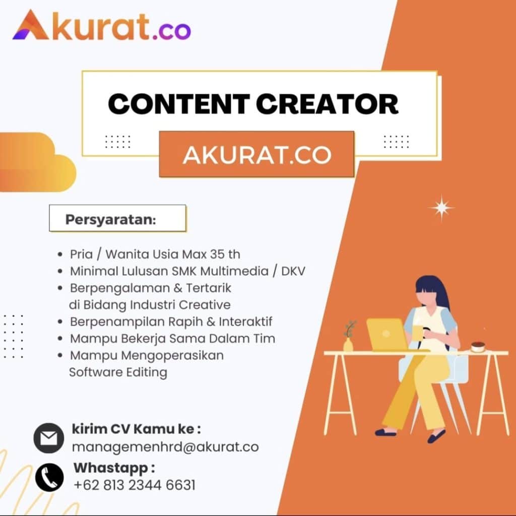 Lowongan Kerja Content Creator Akurat.Co