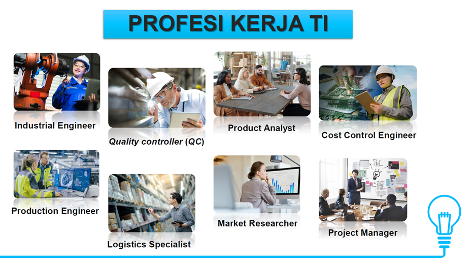 Profesi Kerja Teknik Industri
